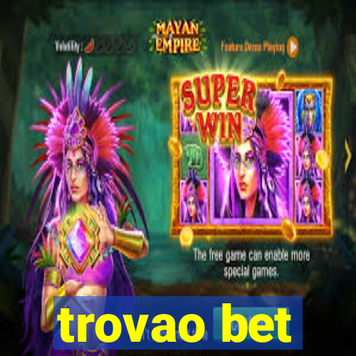 trovao bet